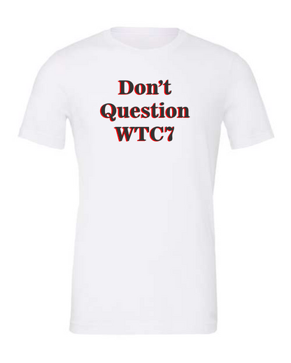 'WTC7' White T-Shirt